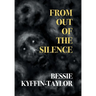 From Out of the Silence