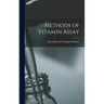 Methods of Vitamin Assay