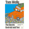 The Electric Kool-Aid Acid Test