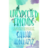 Unexpected Friends