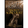 The Road to Agincourt