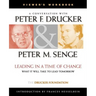 Leading in a Time of Change, Viewer's Workbook: What It Will Take to Lead Tomorrow (Video)
