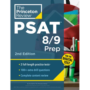 Princeton Review PSAT 8/9 Prep, 2nd Edition: 2 Practice Tests + Content Review + Strategies for the Digital PSAT 8/9