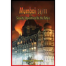 Mumbai 26/11: Security Imperatives for the Future