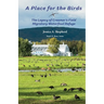 A Place for the Birds: The Legacy of Creamer's Field Migratory Waterfowl Refuge