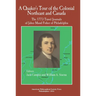 A Quaker's Tour of the Colonial Northeast and Canada: The 1773 Travel Journals of Jabez Maud Fisher of Philadelphia Transactions, American Philosophic