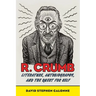 R. Crumb: Literature, Autobiography, and the Quest for Self