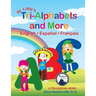 Dr. Little's Tri-Alphabets and More English . Espanol . Francais
