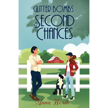 Glitter Bombs & Second Chances