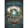 Soul of the Sentinel