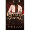 Hateful Secrets: A Masked Man Mafia Romance