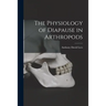 The Physiology of Diapause in Arthropods