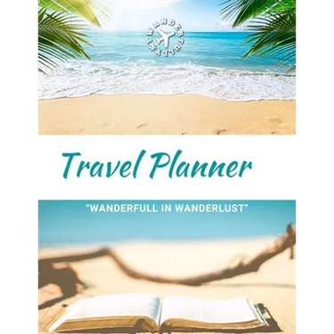 Travel Planner- Wanderfull In WanderLust: Ultimate Travel Planner Checklist Journal
