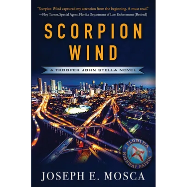 Scorpion Wind: A Trooper John Stella Novel