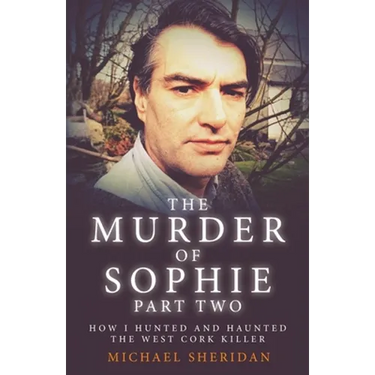 The Murder of Sophie Part 2