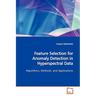 Feature Selection for Anomaly Detection in Hyperspectral Data