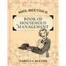 Mrs. Beeton's Book of Household Management