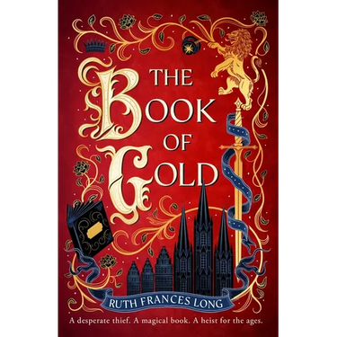 The Book of Gold: The Sweeping First Book in the Feral Gods Trilogy