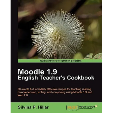 Moodle 1.9: The English Teacher's Cookbook