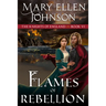 Flames of Rebellion: A Medieval Romance