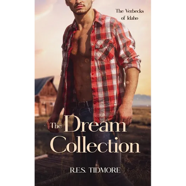 The Verbecks of Idaho: The Dream Collection