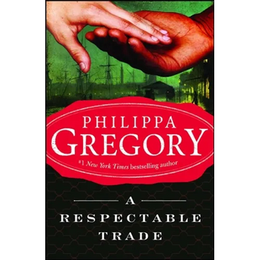 A Respectable Trade
