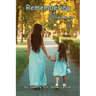Remembering Mommy