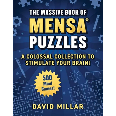 Massive Book of Mensa(r) Puzzles: 400 Mind Games!--A Colossal Collection to Stimulate Your Brain!