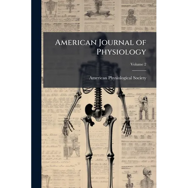 American Journal of Physiology; Volume 2