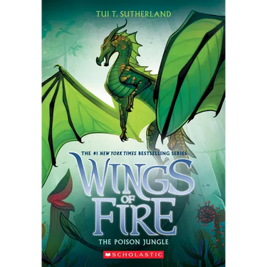 The Poison Jungle (Wings of Fire #13): Volume 13