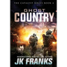 Ghost Country: Catalyst Book 4