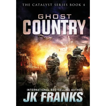 Ghost Country: Catalyst Book 4