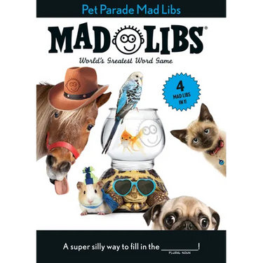 Pet Parade Mad Libs: 4 Mad Libs in 1!: World's Greatest Word Game