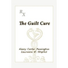 The Guilt Cure