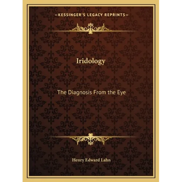 Iridology: The Diagnosis From the Eye
