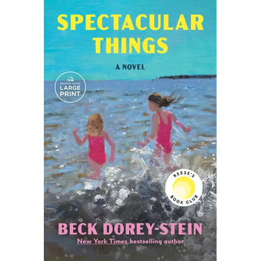 Spectacular Things: Reese's Book Club: A Novel