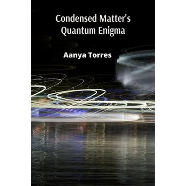 Condensed Matter's Quantum Enigma: Exploring the Interplay of Classical and Quantum Phenomena in Condensed Systems
