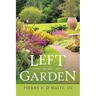 Left in the Garden