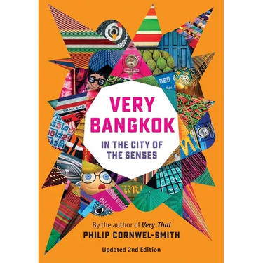 Very Bangkok: In the City of the Senses