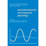 Society for Experimental Biology, Seminar Series: Volume 22, Instrumentation for Environmental Physiology