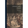 Henslowe's Diary: Commentary