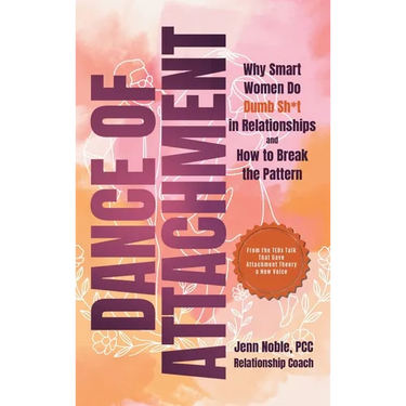 Dance of Attachment