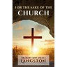 For the Sake of the Church