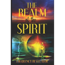 The Realm of the Spirit