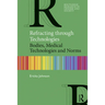 Refracting Through Technologies: Bodies, Medical Technologies and Norms