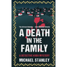 A Death in the Family: A Detective Kubu Mystery