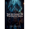 The Dungeon of The Dark Lord