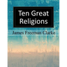 Ten Great Religions