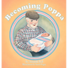 Becoming Poppa