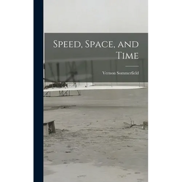 Speed, Space, and Time